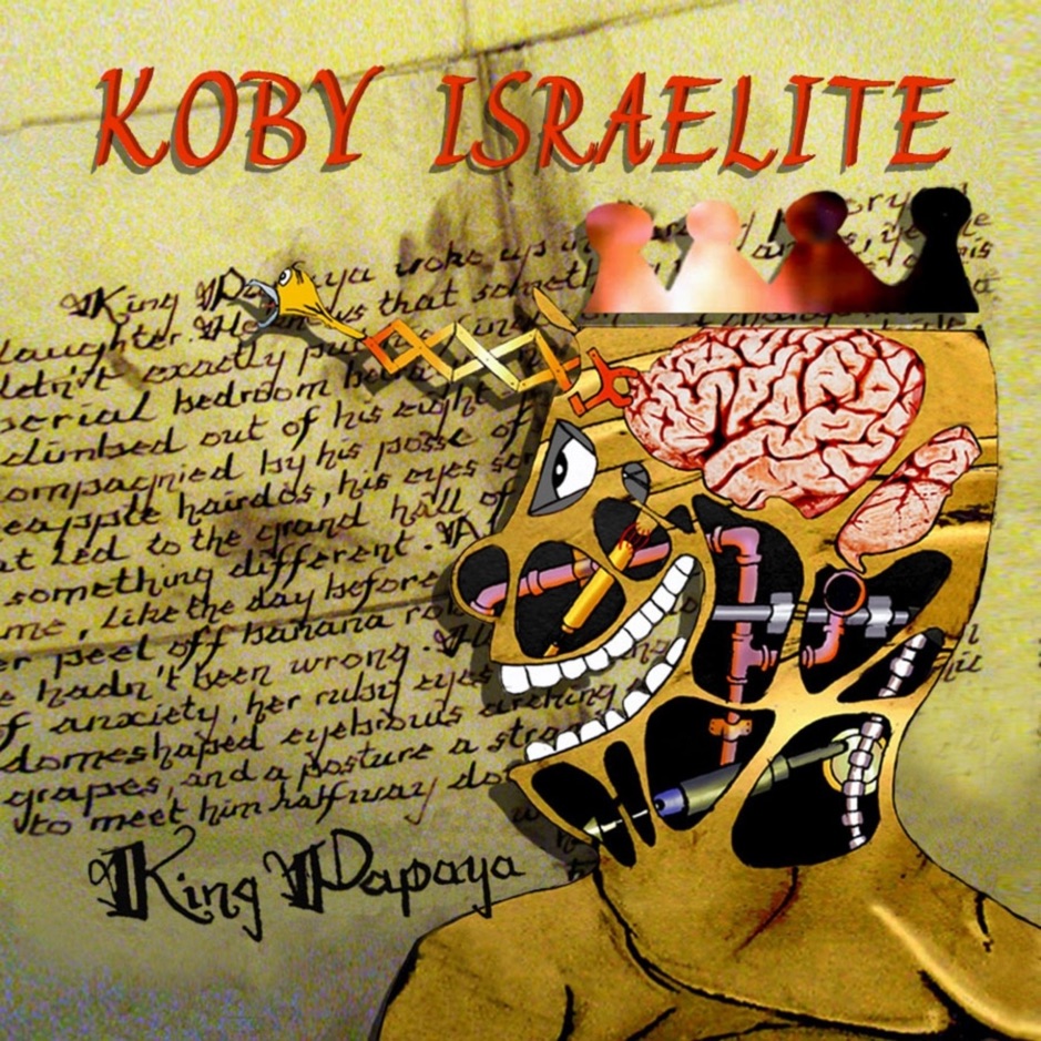 Koby Israelite - King Papaya